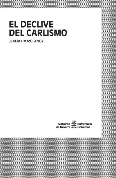 El Declive del Carlismo